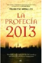 La profecía 2013 (Castellano)