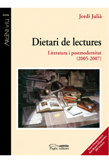 Dietari de lectures: literatura i postmodernitat (2005-2007)