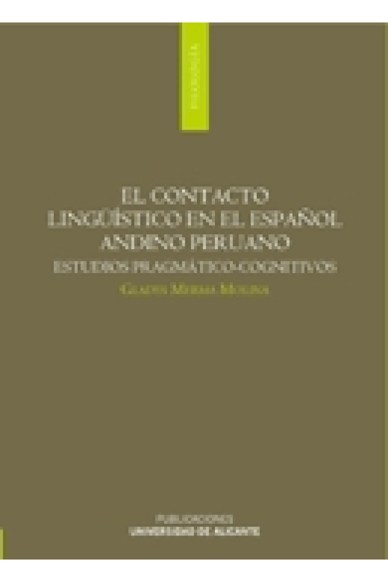 El Contacto Lingüístico en el Español Andino Peruano