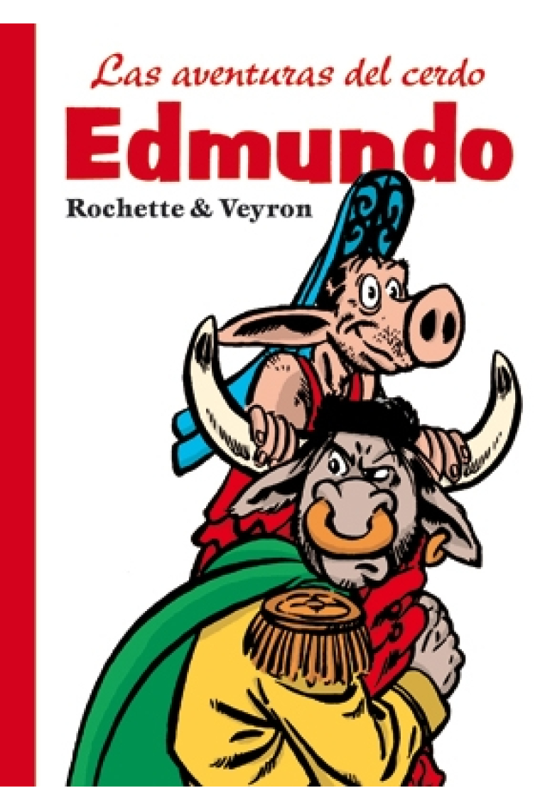 Las aventuras de Cerdo Edmundo