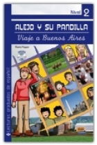 Alejo y su pandilla: Viaje a Buenos Aires. (Nivel 2) Incluye CD