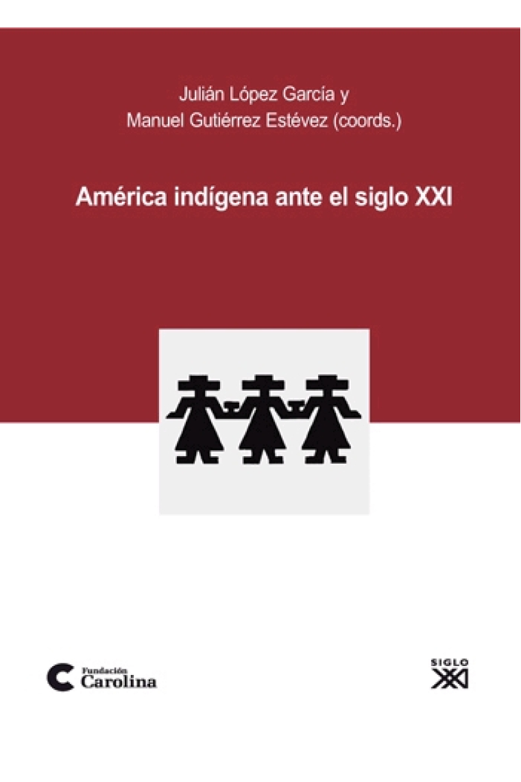 América indígena ante el siglo XXI