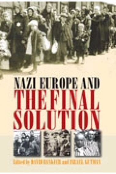 Nazi Europe and the final solution