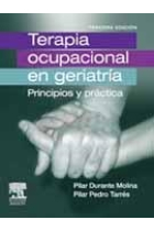 Terapia ocupacional en geriatría: principios y práctica. 3a ed.