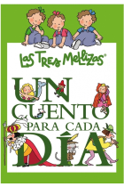 Los cuentos de las Tres Mellizas (1 cuento para cada día)