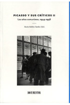 Picasso y sus críticos, vol. II. Los años comunistas, 1944-1958