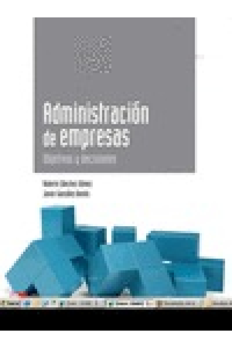 Administración de empresas. Objetivos y decisiones