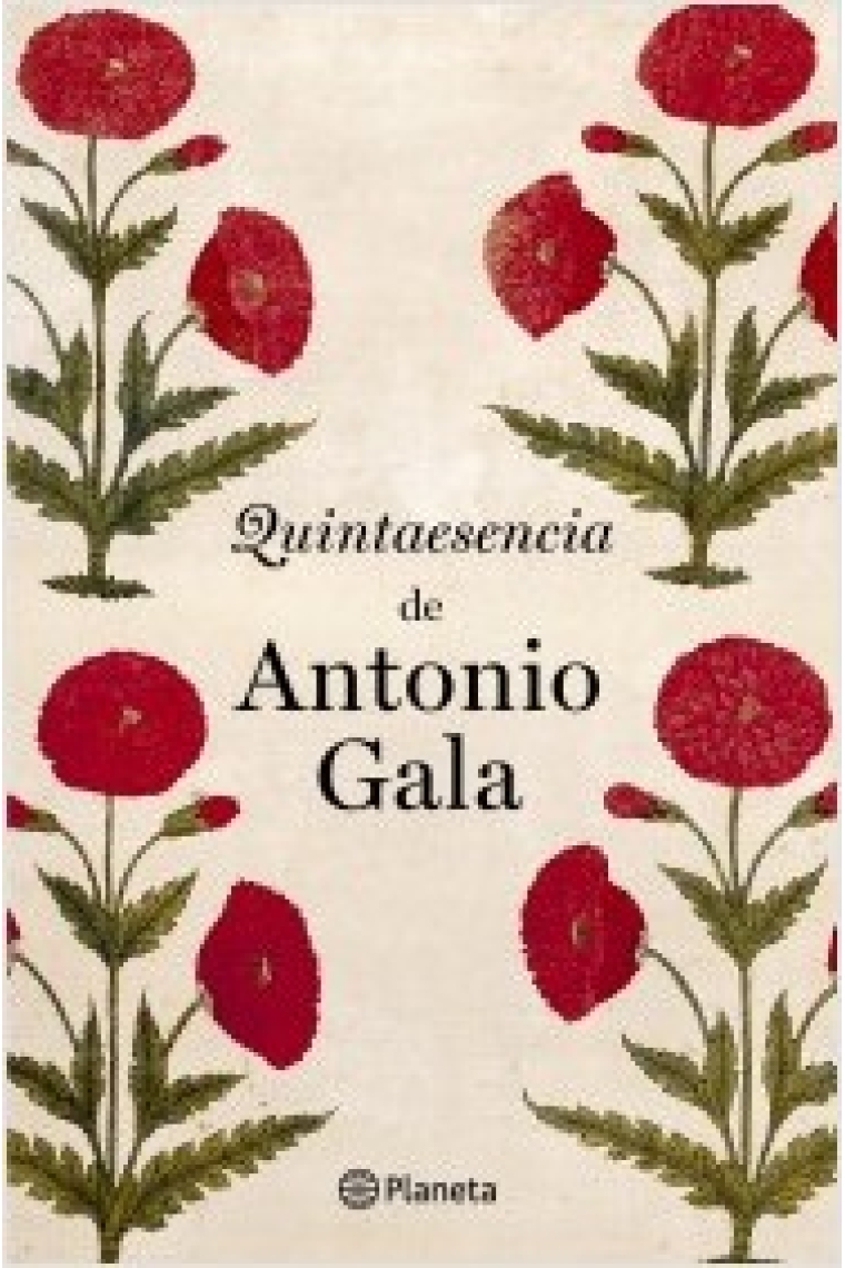 Quintaesencia de Antonio Gala