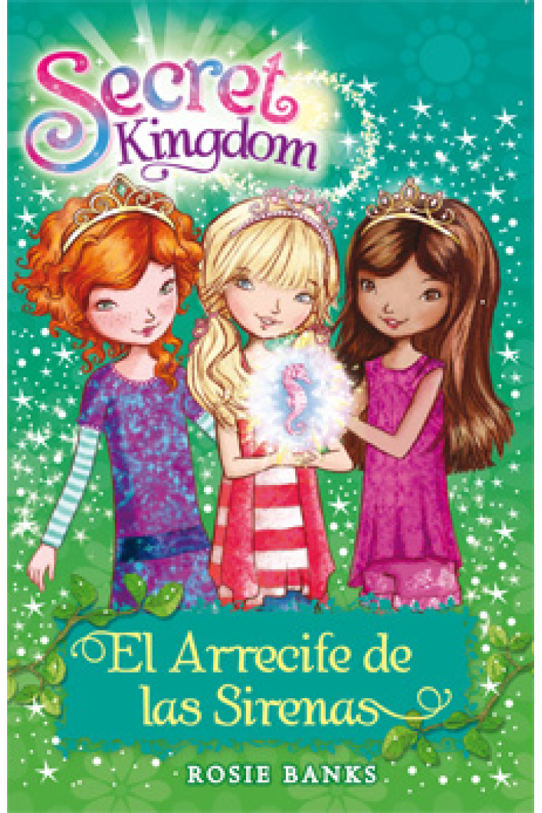 El arrecife de las sirenas. Secret Kingdom