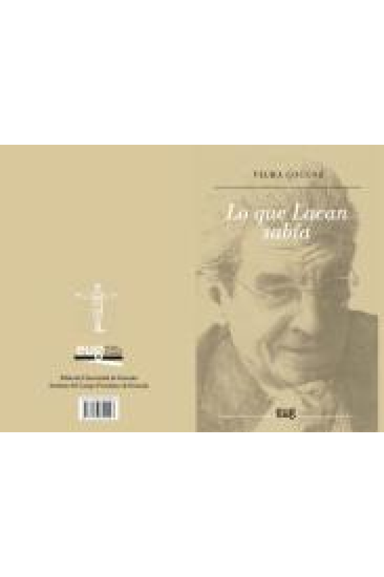 Lo que Lacan sabia