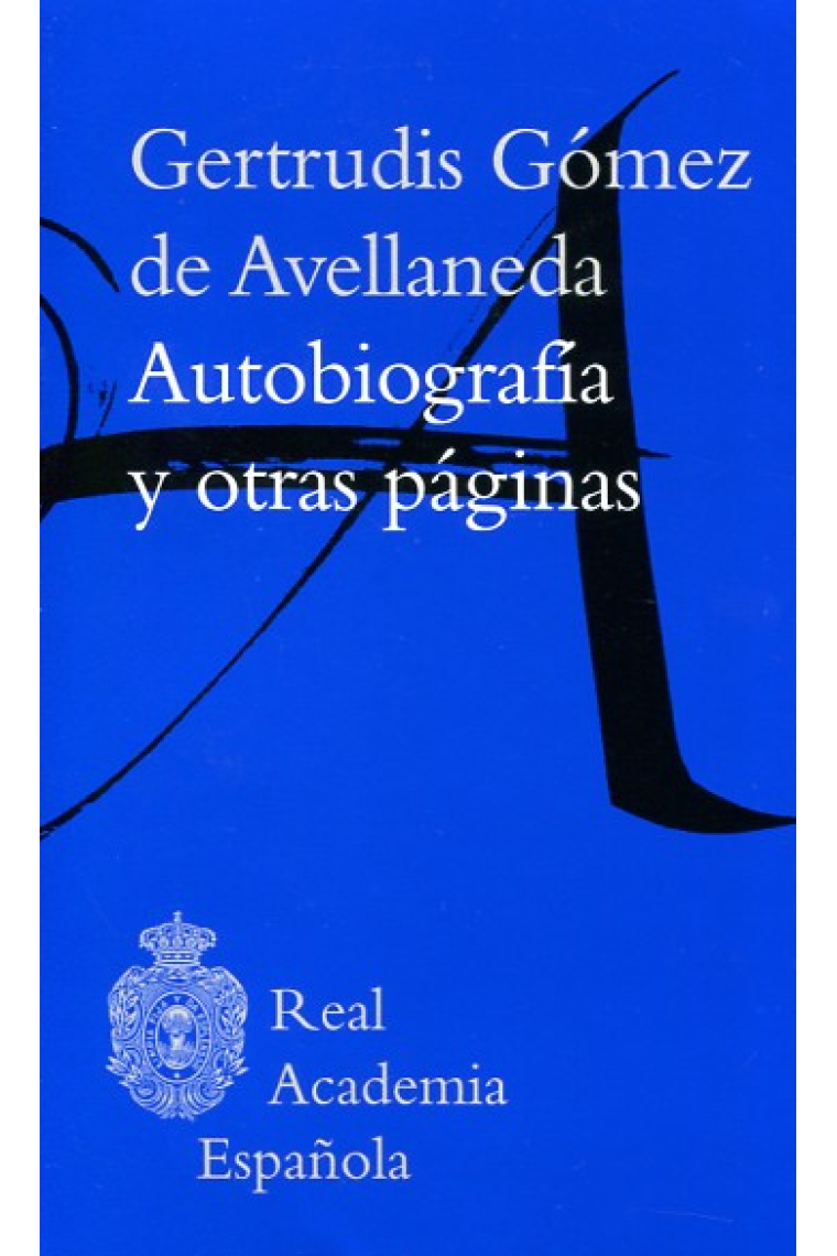 Autobiografía y otras páginas