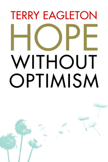 Hope without optimism