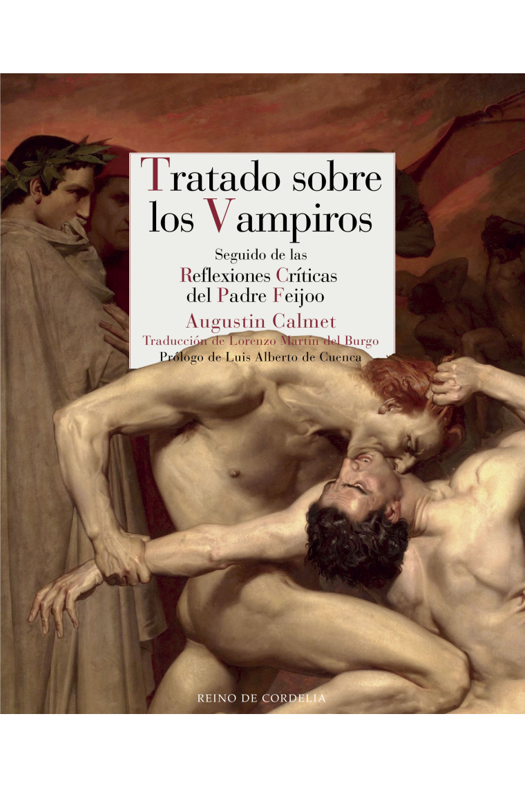 Tratado sobre los vampiros (Seguido de las Reflexiones críticas del Padre Feijoo)