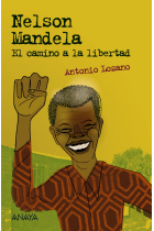 Nelson Mandela. El camino a la libertad