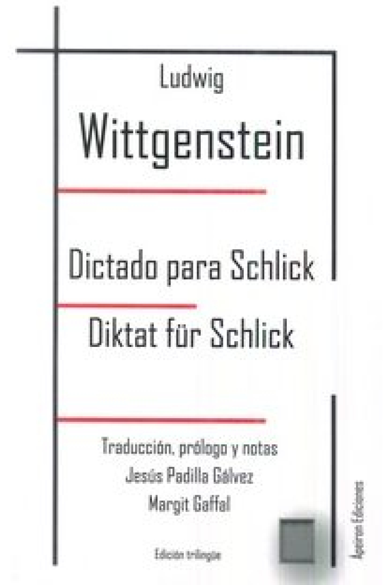 Dictado para Schlick / Diktat für Schlick (Edición trilingüe)