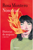 Nosotras. Historias de mujeres y algo más