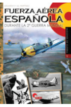 Fuerza Aérea Española. Durante la Segunda Guerra Mundial