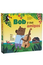 Bob y sus amigos