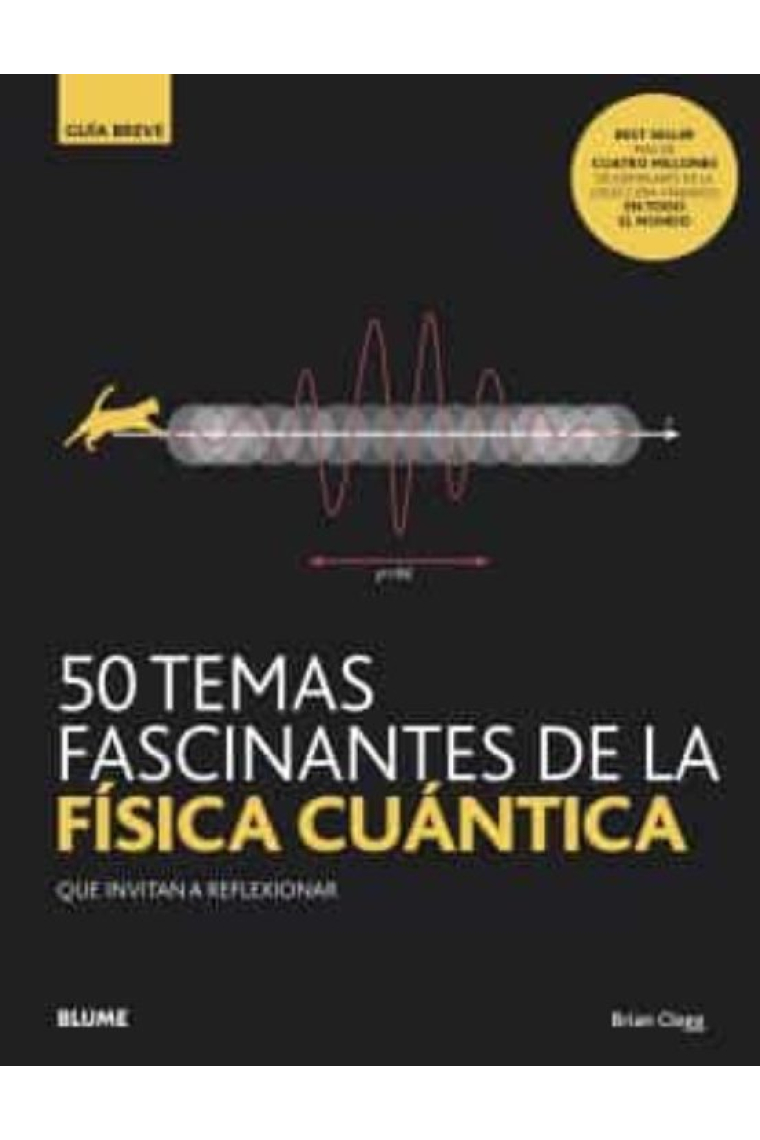 50 temas fascinantes de la física cuántica que invitan a reflexionar