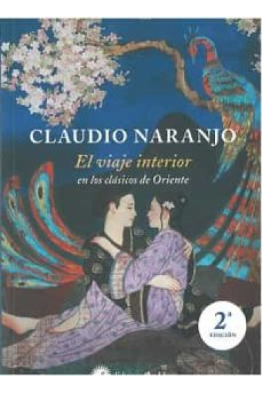 El viaje interior 2ª Edición: En los clásicos de Oriente