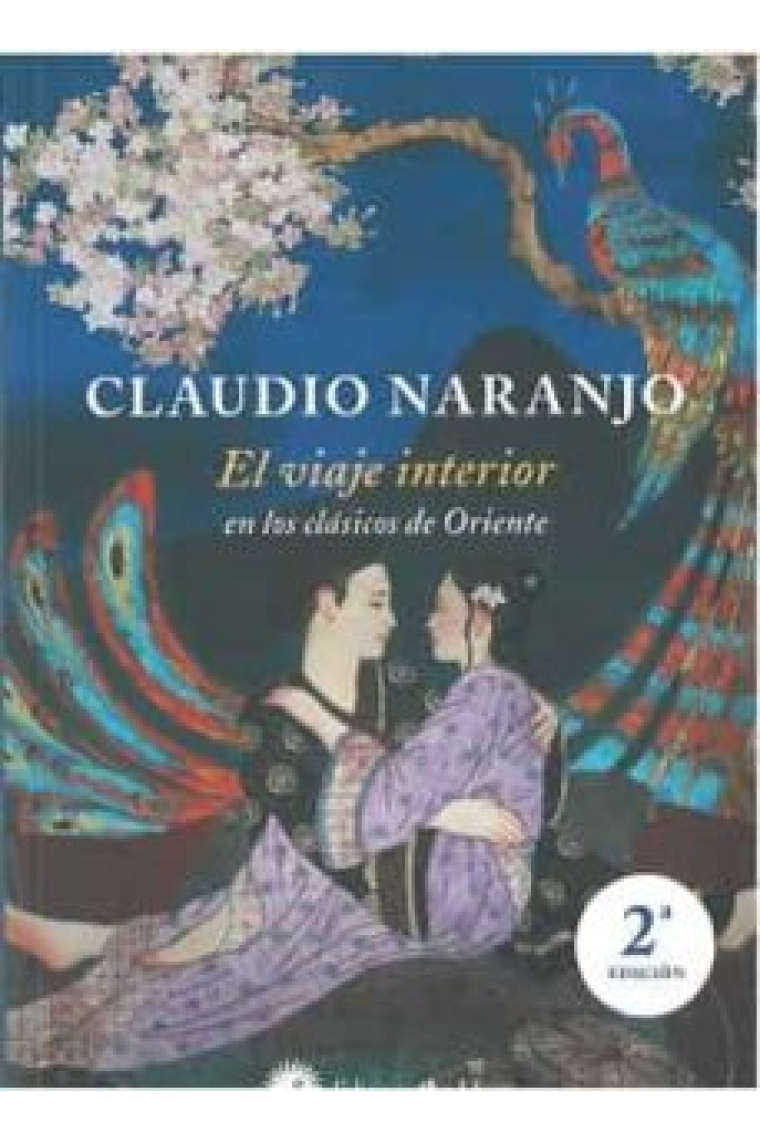 El viaje interior 2ª Edición: En los clásicos de Oriente