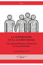 La supervisión en la acción social. Una oportunidad para el bienestar de los profesionales