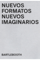 Nuevos formatos, nuevos imaginarios