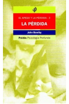 El apego y la pérdida Vol. 3 : La pérdida : Tristeza y depresión