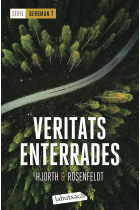 Veritats enterrades. Sèrie Bergman 7