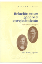 Relación entre género y envejecimiento. Enfoque sociológico