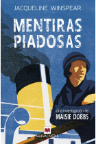 Mentiras piadosas. Una investigación de Maisie Dobbs