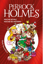 Noche de paz, noche de misterio (Serie Perrock Holmes 20)