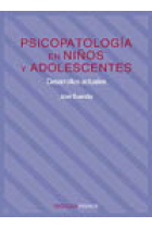 Psicopatología en niños y adolescentes. Desarrollos actuales