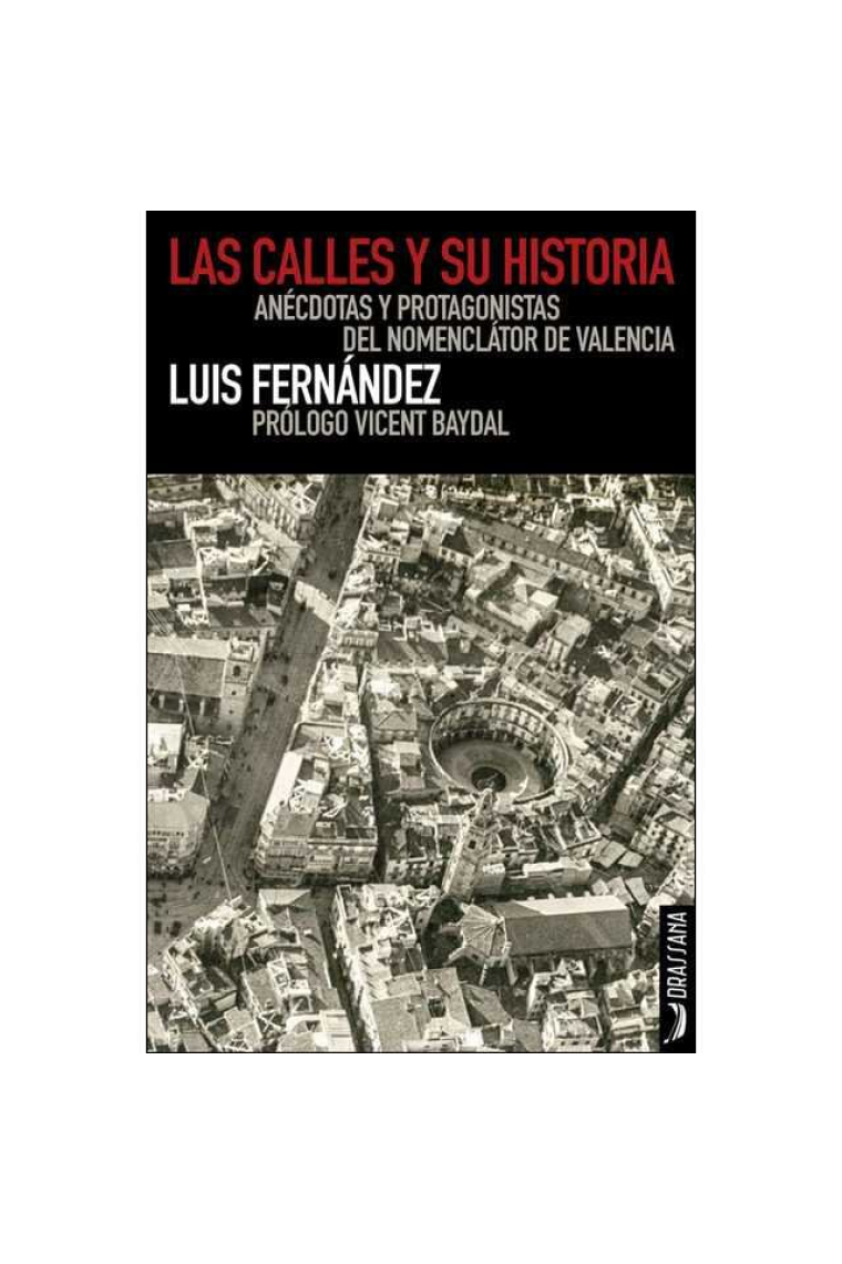 Las calles y su historia