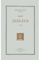 Diàlegs, vol. III: Ió. Hípias Menor. Hípias Major. Eutidem