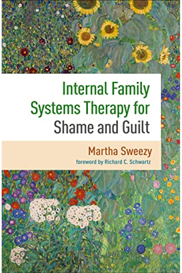 Internal Family Systems Therapy For Shame And Guilt