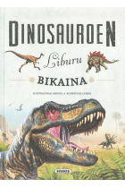 DINOSAUROEN LIBURU BIKAINA