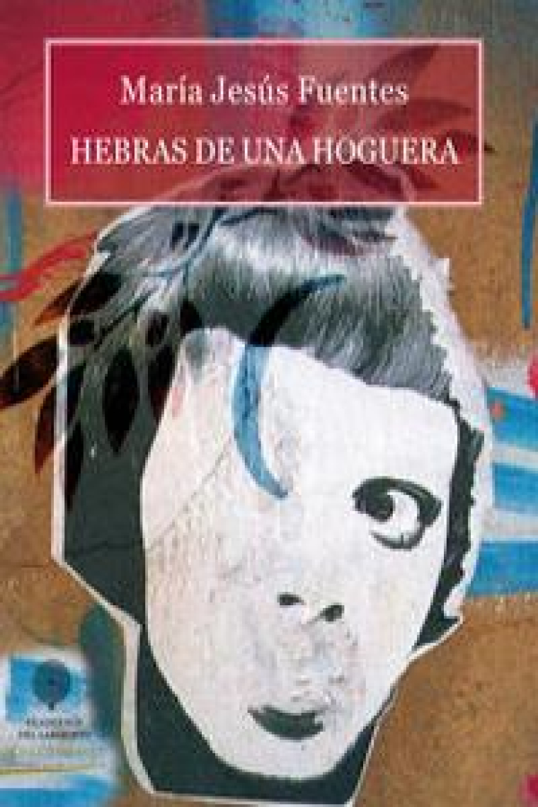 Hebras de una hoguera