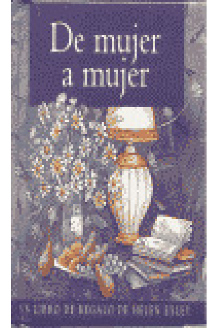 DE MUJER A MUJER