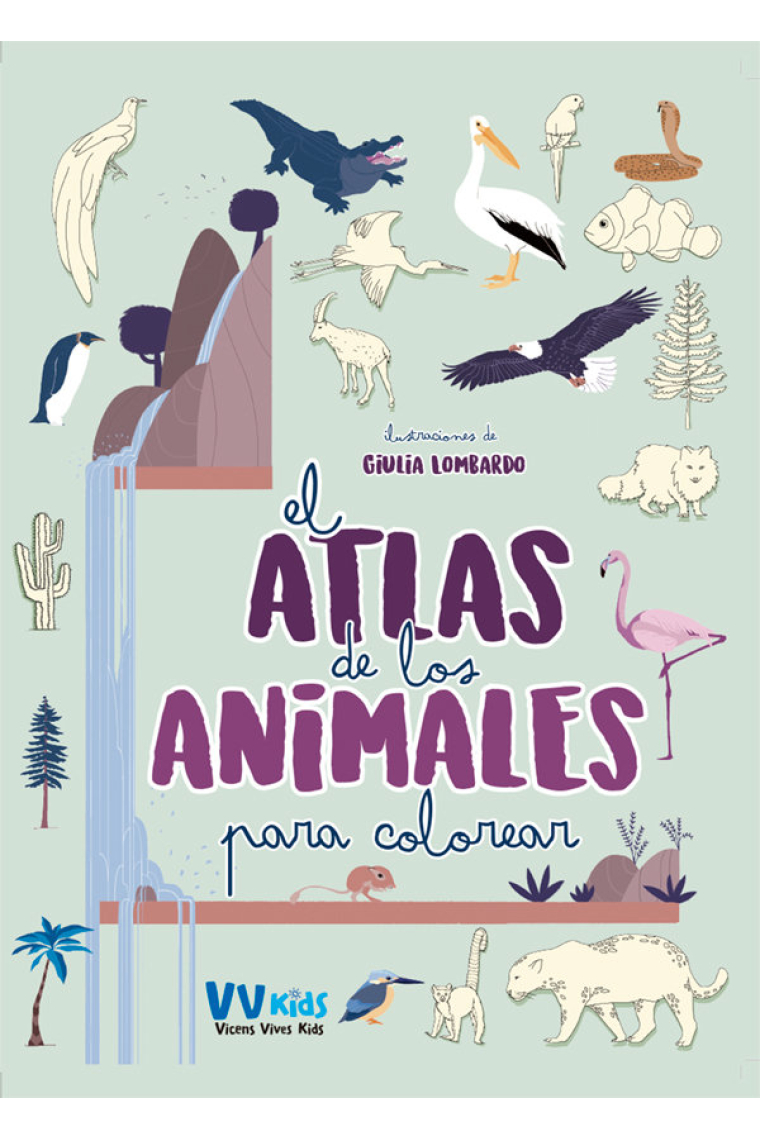 EL ATLAS DE LOS ANIMALES PARA COLOREAR (VVKIDS)