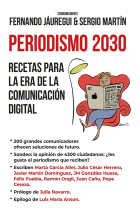 PERIODISMO 2030 RECETAS PARA LA ERA DE LA