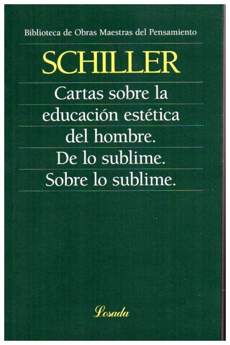 Cartas sobre la educación estética del hombre · De lo sublime · Sobre lo sublime