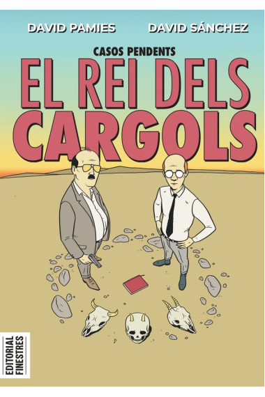 El rei dels cargols. Casos pendents