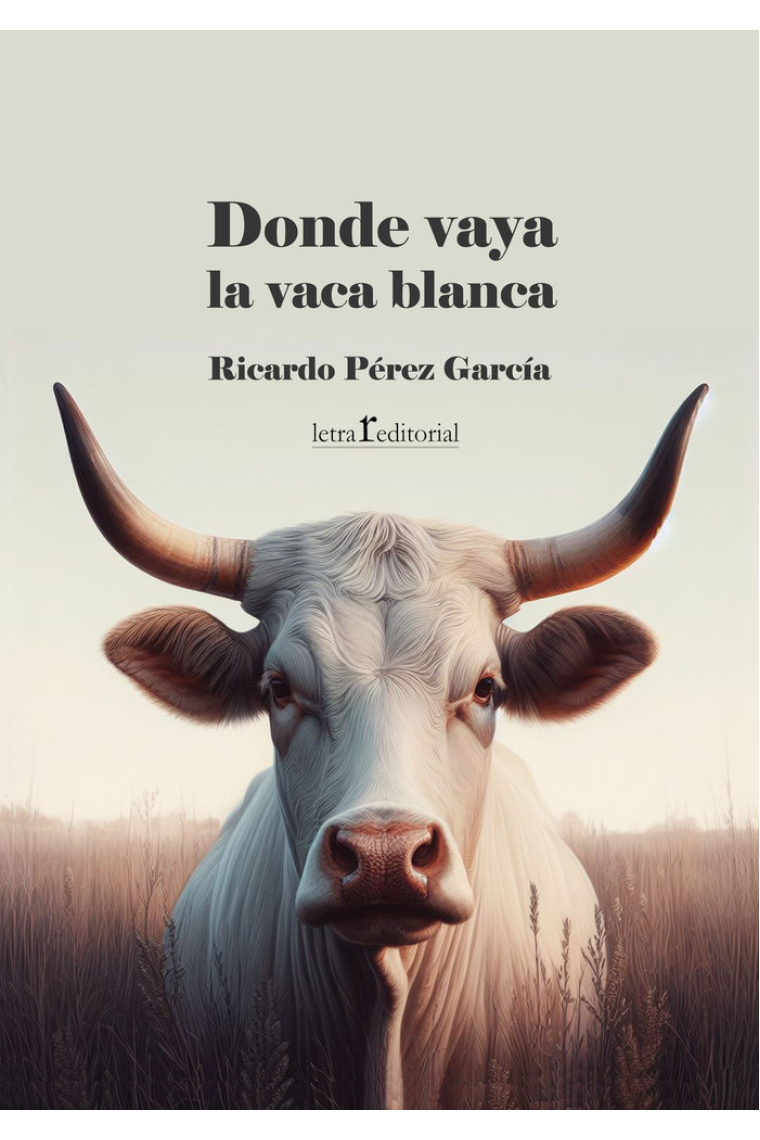 DONDE VAYA LA VACA BLANCA