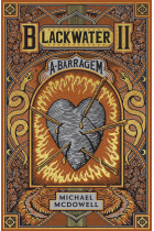 A Barragem (Blackwater 2)