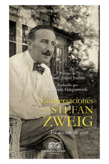 Conversaciones con Stefan Zweig: El mundo de ayer