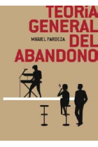 Teoría general del abandono