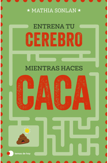 Entrena a tu cerebro mientras haces caca