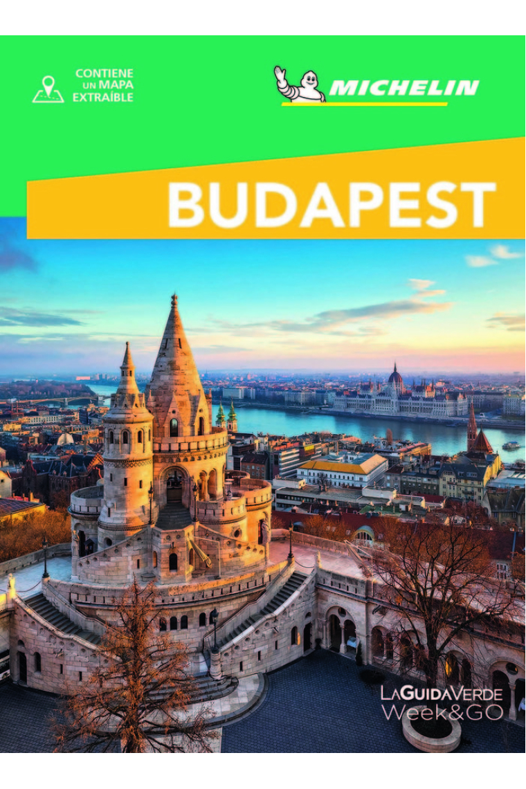 BUDAPEST LA GUIA VERDE WEEK&GO