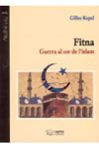 Fitna. Guerra al cor de l'islam